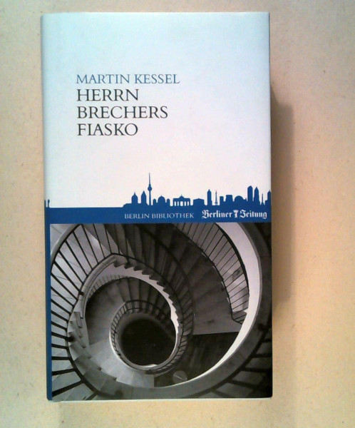Herrn Brechers Fiasko