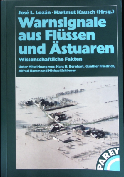 Warnsignale aus Flüssen und Ästuarien