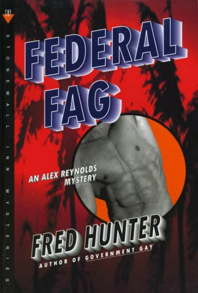Federal Fag (Stonewall Inn Mysteries)