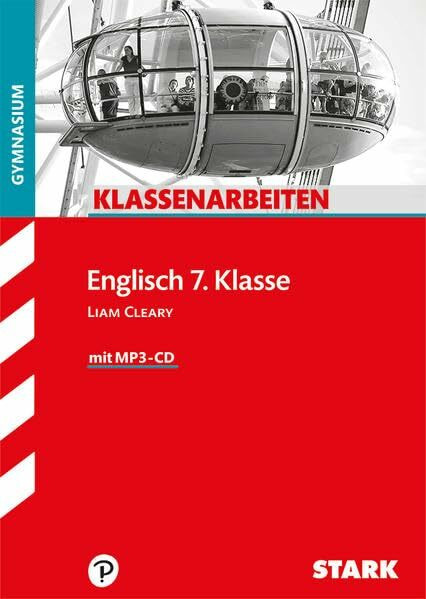 STARK Klassenarbeiten Gymnasium - Englisch 7. Klasse (Klassenarbeiten und Klausuren)