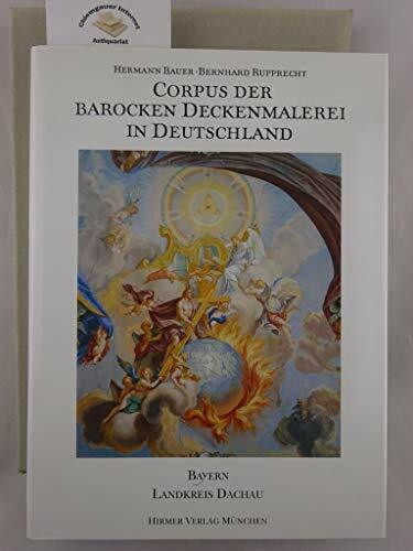 Corpus der barocken Deckenmalerei in Deutschland, Bd.7, Freistaat Bayern, Regierungsbezirk Oberbayern, Landkreis Erding