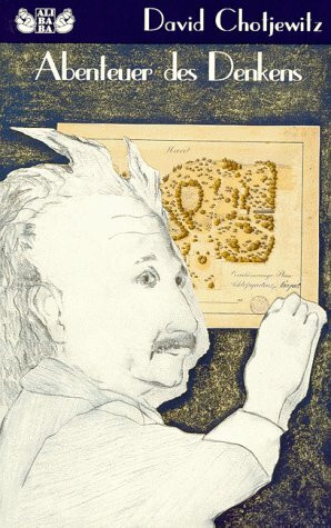 Abenteuer des Denkens. Roman über Albert Einstein