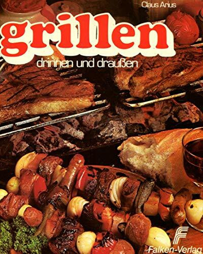 Grillen drinnen und draußen.