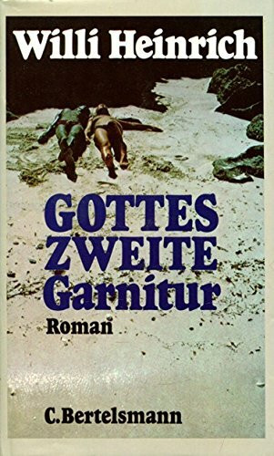Gottes zweite Garnitur