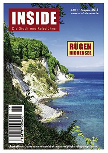 Rügen-Hiddensee INSIDE: Der Reiseführer mit Durchblick