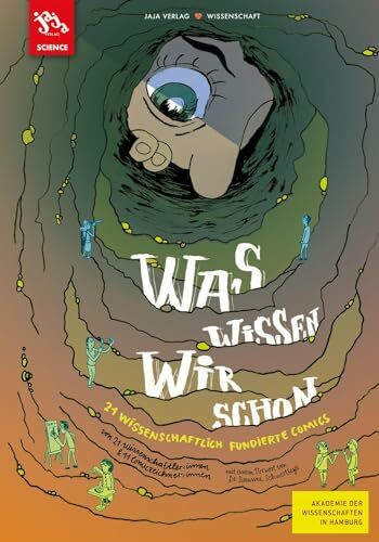 Was wissen wir schon: 21 wissenschaftlich fundierte Comics