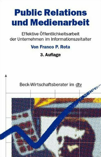 beck im dtv Public Relations Und Medienarbeit, Effektive Öffentlichkeitsarbeit Von Unternehmen Im Informat...