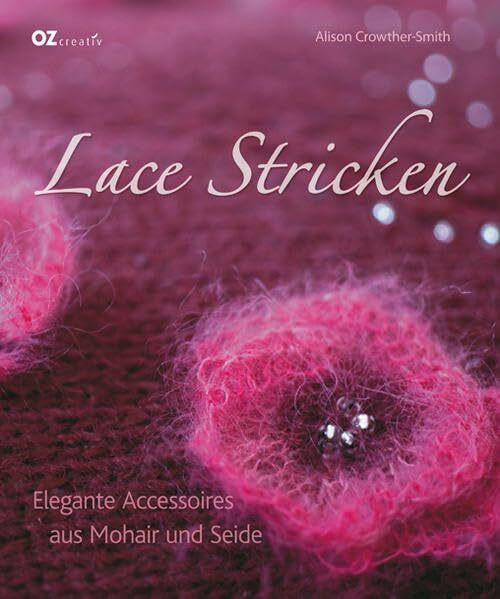 Lace Stricken: Elegante Accessoires aus Mohair und Seide