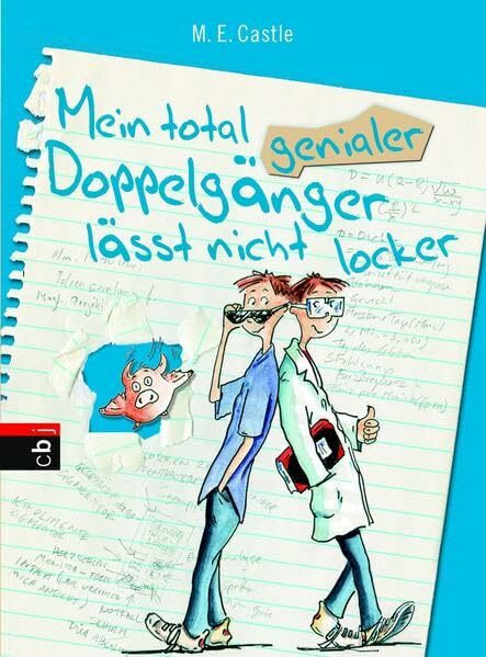 Mein total genialer Doppelgänger lässt nicht locker