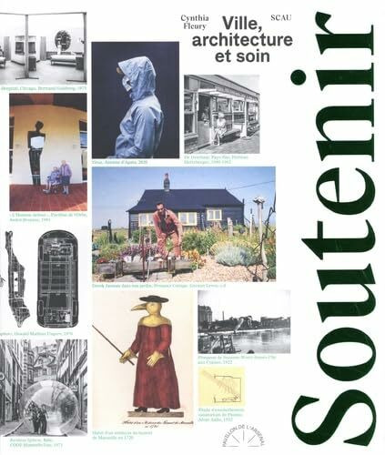 Soutenir Ville, architecture et soin