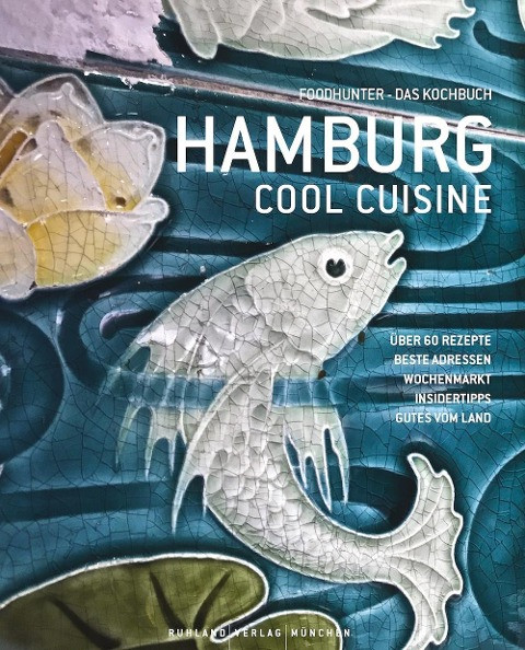 Hamburg Cool Cuisine