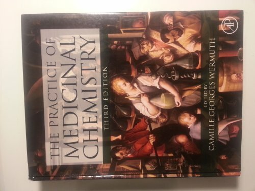 The Practice of Medicinal Chemistry The Practice of Medicinal Chemistry