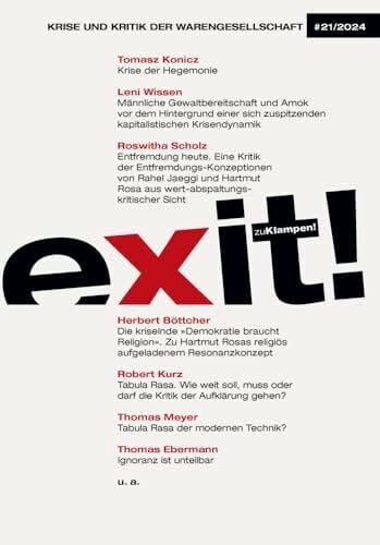 exit! Krise und Kritik der Warengesellschaft: Jahrgang 21, Heft 21