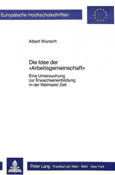 Die Idee der «Arbeitsgemeinschaft»