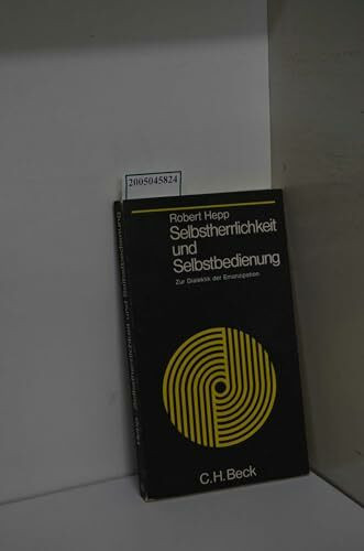 Selbstherrlichkeit und Selbstbedienung. Zur Dialektik der Emanzipation.