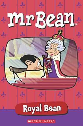 Mr Bean: Royal Bean (Popcorn Readers)