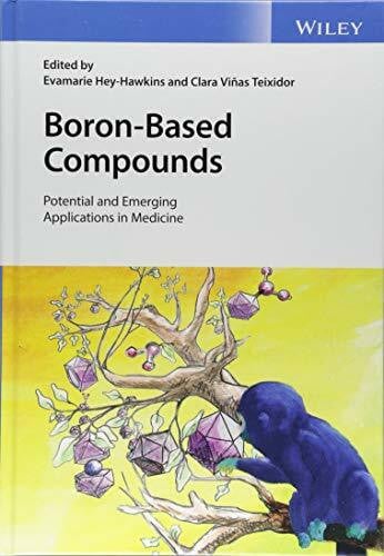 Boron-Based Compounds: Potential and Emerging Applications in Medicine