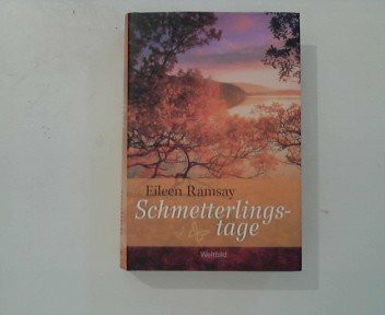 Schmetterlingstage : Roman