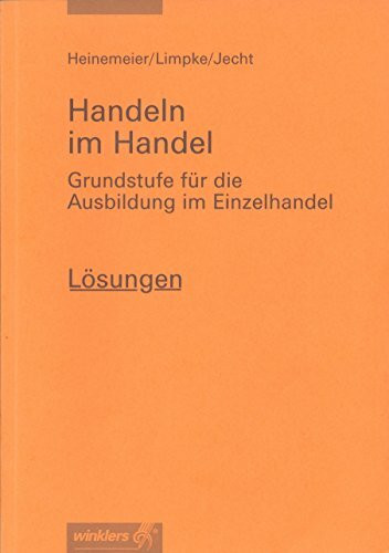 Handeln im Handel Lösungen 1. Ausbildungsjahr