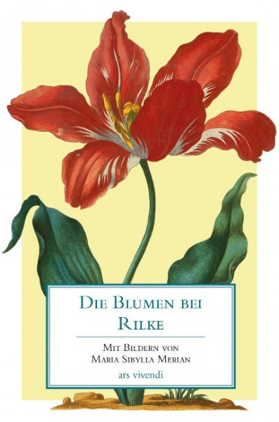 Die Blumen bei Rilke
