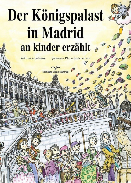 Der Königspalast in Madrid an kinder erzählt