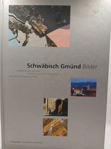 Schwäbisch Gmünd - Bilder,