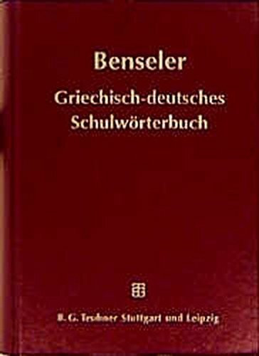 Griechisch-deutsches Schulwörterbuch