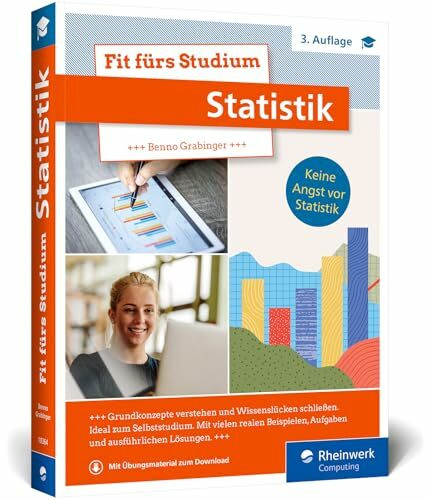 Fit fürs Studium – Statistik: Alle Grundlagen verständlich erklärt. Statistik auch für Nicht-MINT-Studiengänge