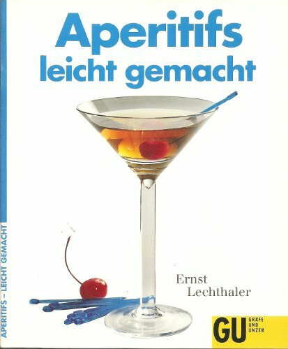 Aperitifs leicht gemacht