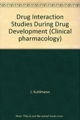 Drug Interaction Studies during Drug Development