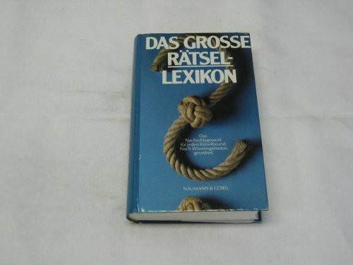 Das große Rätsel-Lexikon, Ratgeber für Rätselfreunde