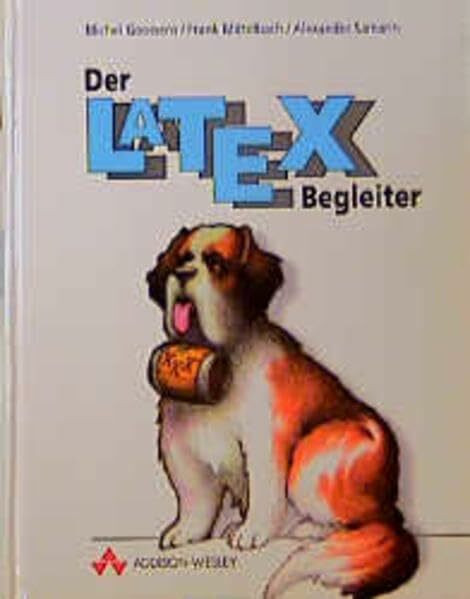 Der LaTeX-Begleiter (Sonstige Bücher AW)