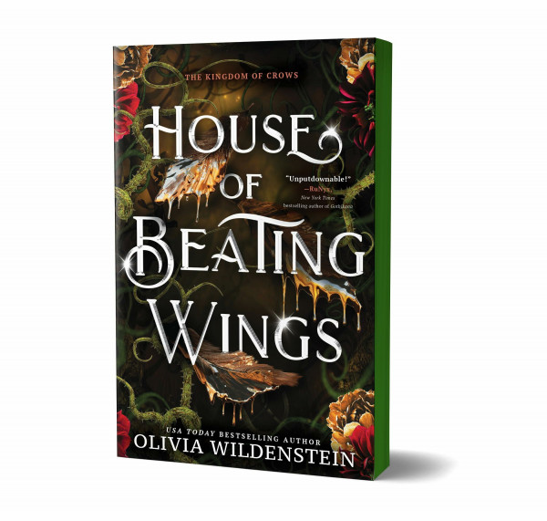 House of Beating Wings (Deluxe Edition) (The Kingdom of Crows, Band 1)