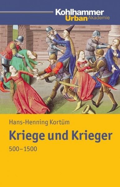 Kriege und Krieger 500 - 1500