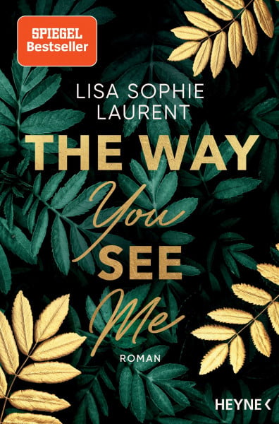 The Way You See Me: Roman