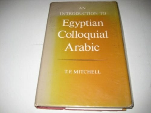 Introduction to Egyptian Colloquial Arabic