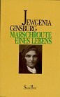 Marschroute eines Lebens (Piper Taschenbuch)