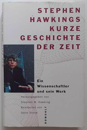 Stephen Hawkings Kurze Geschichte der Zeit: Ein Wissenschaftler und sein Werk