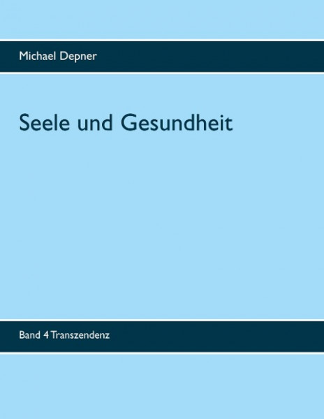 Seele und Gesundheit