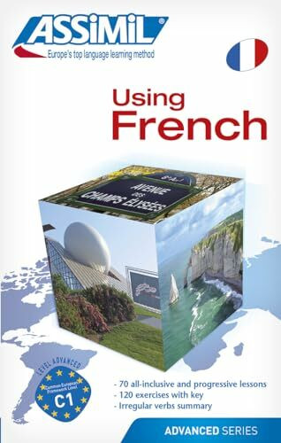 Using French: Advanced Level (Day by Day Method Assimil): Using French Book