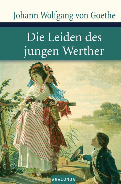 Die Leiden des jungen Werther (Große Klassiker zum kleinen Preis, Band 5)