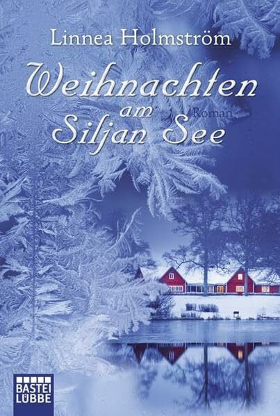 Weihnachten am Siljansee (Lübbe Belletristik)