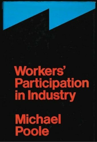 Workers' Participation in Industry