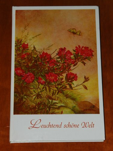 Leuchtend schöne Welt (Geh aus mein Herz)