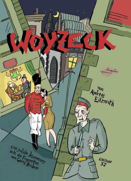 WOYZECK: Eine grafische Inszenierung nach Fragmenten von Georg Büchner