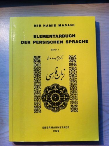 Elementarbuch der persischen Sprache Band 1