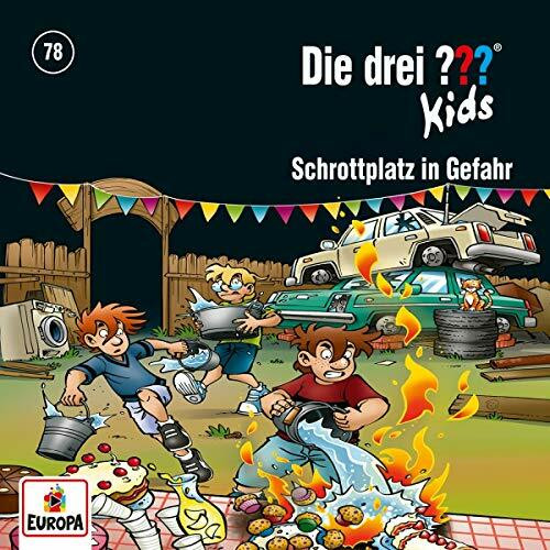 Die drei ??? Kids 78: Schrottplatz in Gefahr