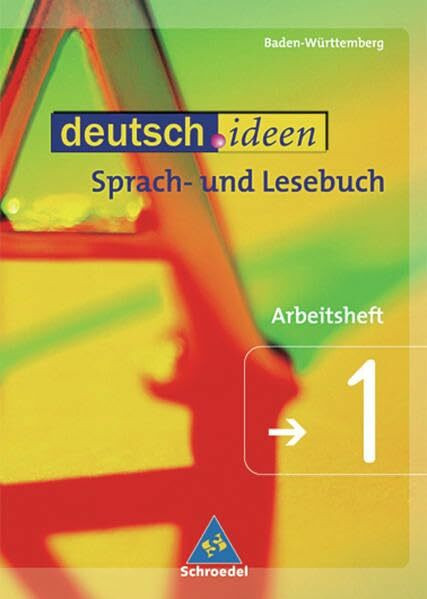 deutsch.ideen SI - Ausgabe Baden-Württemberg: Arbeitsheft 1