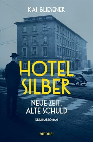 Hotel Silber – neue Zeit, alte Schuld: Kriminalroman (Paul Kramer)