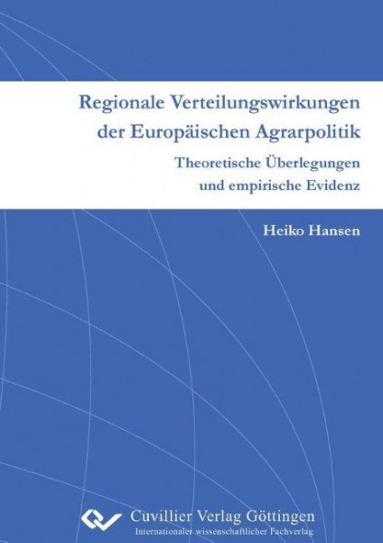 Regionale Verteilungswirkungen der Europäischen Agrarpolitik